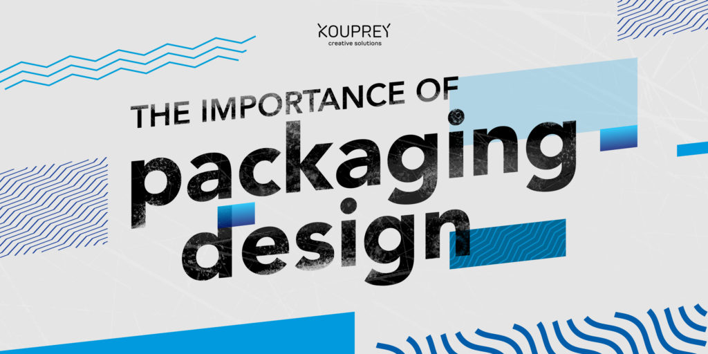 The Importance Of Packaging Design - KOUPREY Creative Solutions Co., Ltd.